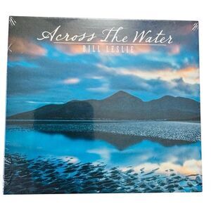 BILL LESLIE - Across The Water ( CD, 2015, Capital Broadcasting) New / Sealed